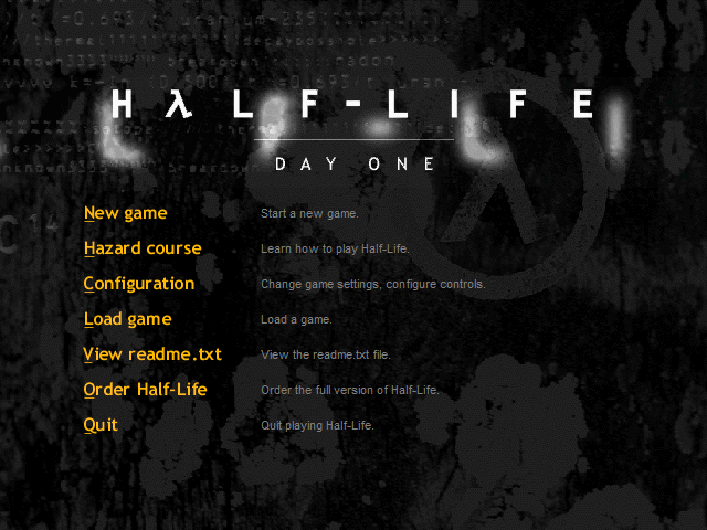 Half-Life day one